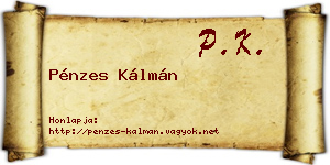 Pénzes Kálmán névjegykártya